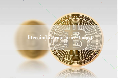 litecoin(Litecoin price today)
